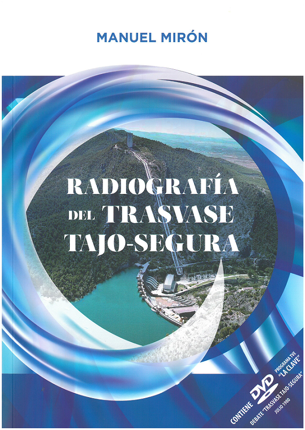 RADIOGRAFIA_DEL_TRASVASE_TAJO_SEGURA