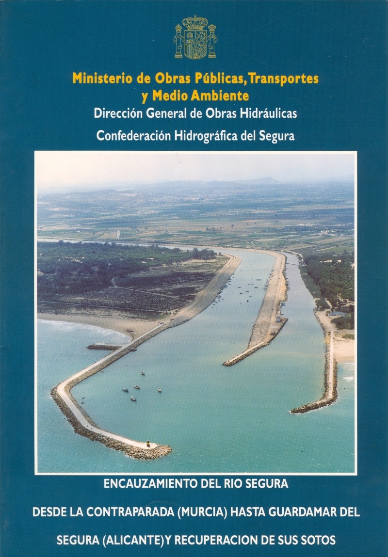 Encauzamiento del rio Segura