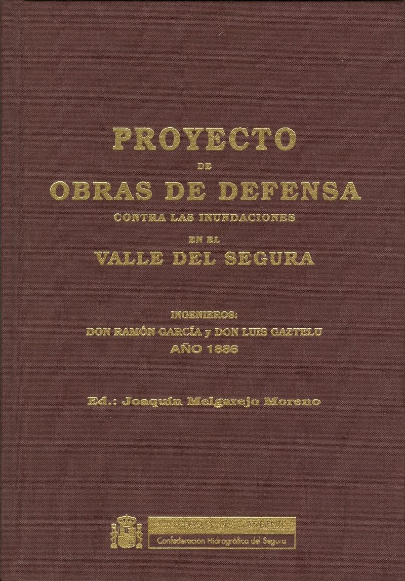 Proyecto de obras de defensa contra las inundaciones en el valle del Segura